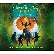 The Adventurers Guild: Night of Dangers