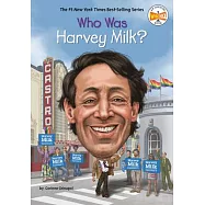 Who Was Harvey Milk?