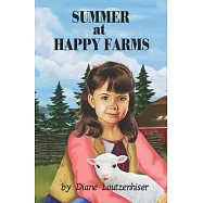 Summer at Happy Farms