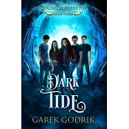 Dark Tide: Chronicle of the Five - Book Three
