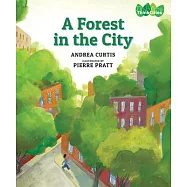 A Forest in the City