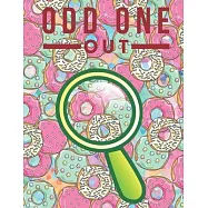 Odd One Out: Find the odd one out games for kids, 46 fantastic spotting puzzles with answers.