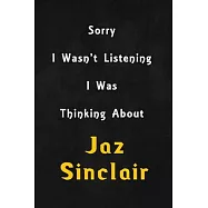 Sorry I wasn’’t listening, I was thinking about Bazzi: 6x9 inch lined Notebook/Journal/Diary perfect gift for all men