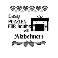 Easy Puzzles For Adults With Alzheimers: Sudoku For Seniors To Keep The Memory Sharp & The Spirit Happy Perfect For
