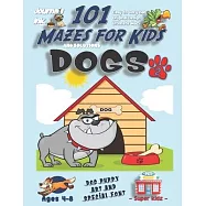 101 Mazes For Kids 2: SUPER KIDZ Book. Children - Ages 4-8 (US Edition). Cartoon Dog Smile Bulldog with custom art