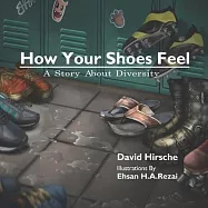 How Your Shoes Feel: A Story About Diversity