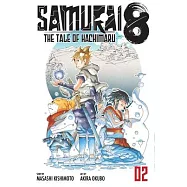 Samurai 8, Vol. 2: The Tale of Hachimaru
