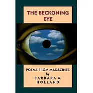 The Beckoning Eye: Poems from Magazines
