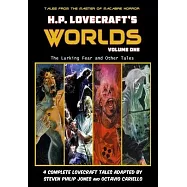 H.P. Lovecraft&rsquo;&rsquo;s Worlds - Volume One