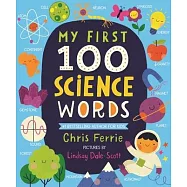 My First 100 Science Words