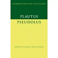 Plautus: Pseudolus