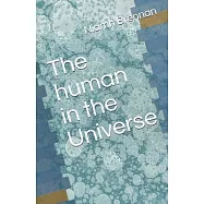 The human in the Universe
