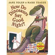 How Do Dinosaurs Say Good Night? Board Book