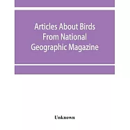 Articles about birds from National geographic magazine