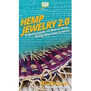 Hemp Jewelry 2.0: A Quick Guide on How to Make Hemp Macrame Jewelry