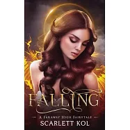 Falling: A Faraway High Fairytale