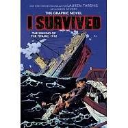 I Survived the Sinking of the Titanic, 1912
