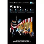 The Monocle Travel Guide to Paris (Updated Version)