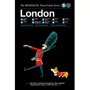 The Monocle Travel Guide to London (Updated Version)