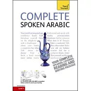 Complete Spoken Arabic (of the Arabian Gulf) Beginner to Intermediate Course: Learn to Read, Write, Speak and