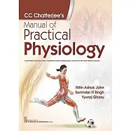 CC Chatterjee’’s Manual of Practical Physiology