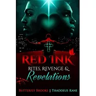 Red Ink The Sequel Rites, Revenge, & Revelations