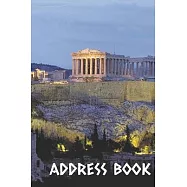 Address Book: Athens Parthenon Greece address book. The perfect place to write all your phone numbers and contact