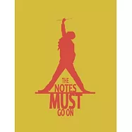The notes must go on - unique notebook with the image of Freddie Mercury. Cover based on "Show must go on" picture