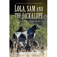 Lola, Sam and the Jackalope