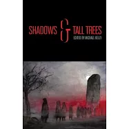Shadows & Tall Trees 8