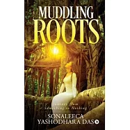 Muddling Roots: Journey from Something to Nothing