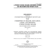 A pension double header: reforming hybrid and multi-employer pension plans