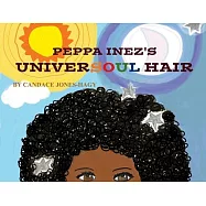 Peppa Inez’’s "Universoul" Hair
