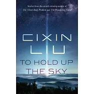 To Hold Up the Sky