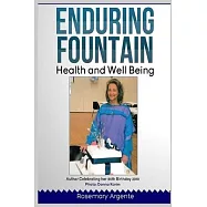 Enduring Fountain - Health and Well-being, Second edition