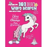 101 Word Search for Kids: SUPER KIDZ Book. Children - Ages 4-8 (US Edition). Change the World, Pink Unicorn Words with