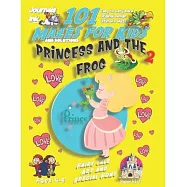 101 Mazes For Kids 2: SUPER KIDZ Book. Children - Ages 4-8 (US Edition). Fairy Tale Princess and the Frog custom art