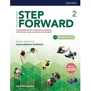 Step Forward Level 2 Student Book with Online Practice: Standards-Based Language Learning for Work and Academic Readiness