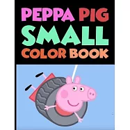 Peppa Pig Small Coloring Book: peppa pig coloring book 25 Pages - 8.5" x 11"
