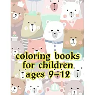 Coloring Books For Children Ages 9-12: Life Of The Wild, A Whimsical Adult Coloring Book: Stress Relieving Animal