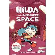 Hilda and the Nowhere Space (Paperback)
