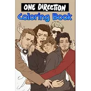 One Direction Coloring Book: harry styles, louis tom linson, d, niall horan, liam payne, zayn malik, larry stylinson