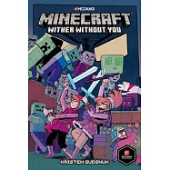 Minecraft: Wither Without You Volume 1 (Graphic Novel)
