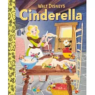 Walt Disney’’s Cinderella Little Golden Board Book (Disney Classic)