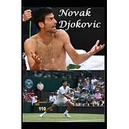 Novak Djokovic: The Untold Story!