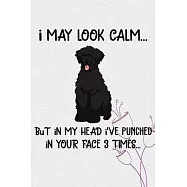 I May Look Calm But In My Head I&rsquo;&rsquo;ve Punched In Your Face 3 Times: Portuguese Water Puppy Dog 2020 2021 Monthly Weekly