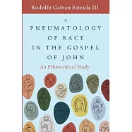 A Pneumatology of Race in the Gospel of John