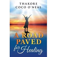 A road paved for healing