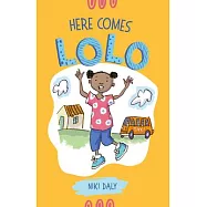 Here Comes Lolo