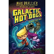 Galactic Hot Dogs 2: The Wiener Strikes Back